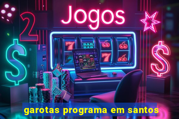 garotas programa em santos